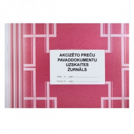 Akcizēto preču pavaddokumentu uzskaites žurnāls ABC, 46 lapas+2 tit.l.