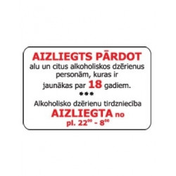 *Uzlīme Aizliegts pārdot alkoholu